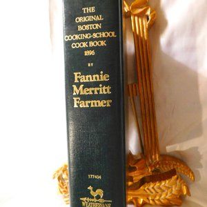 The Boston Cooking School Cook Book Fannie Merritt Farmer Facsimile of 1st Ed.